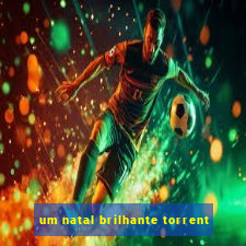 um natal brilhante torrent