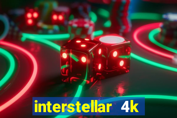 interstellar 4k free download