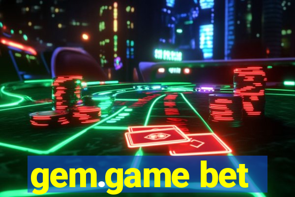 gem.game bet