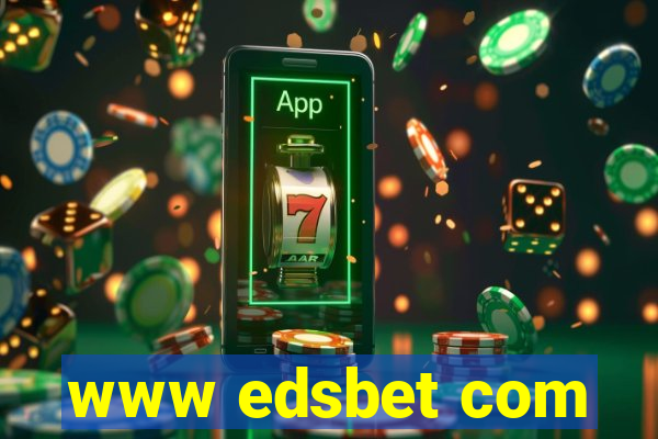 www edsbet com