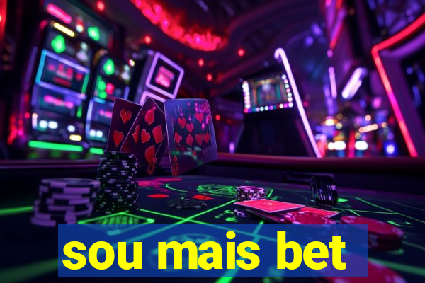 sou mais bet