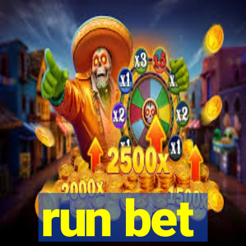 run bet