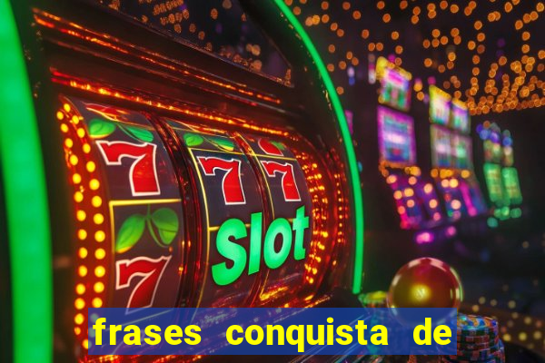 frases conquista de um novo emprego