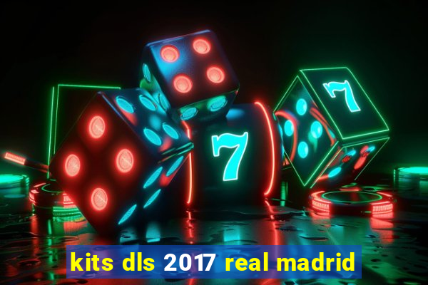 kits dls 2017 real madrid