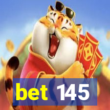 bet 145