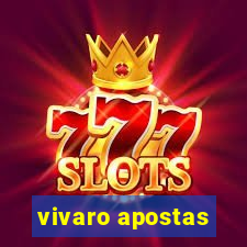 vivaro apostas