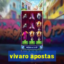 vivaro apostas