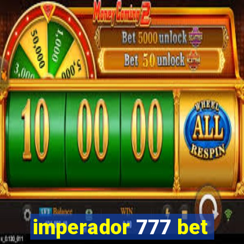 imperador 777 bet