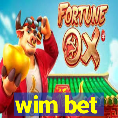 wim bet