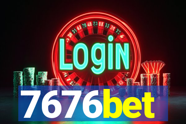 7676bet