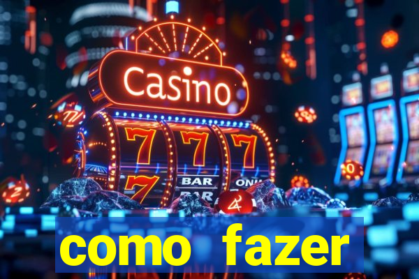 como fazer masturbador caseiro