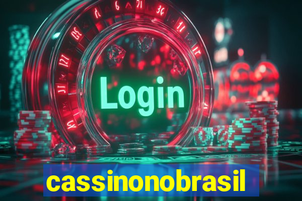 cassinonobrasil