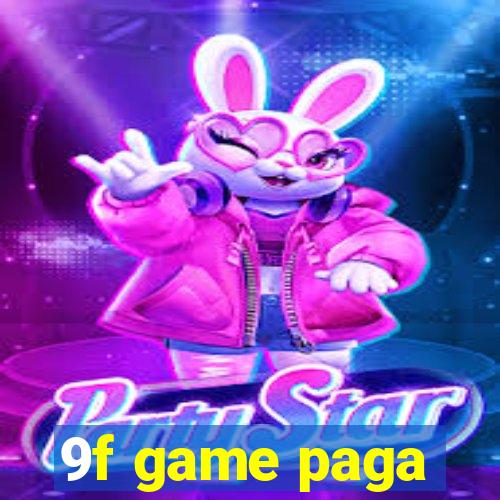 9f game paga