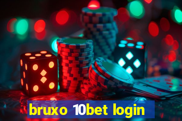 bruxo 10bet login