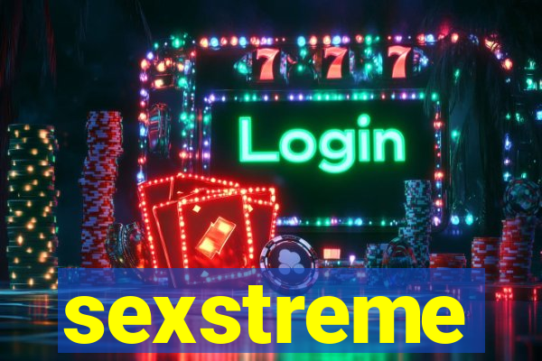 sexstreme