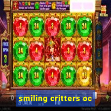 smiling critters oc