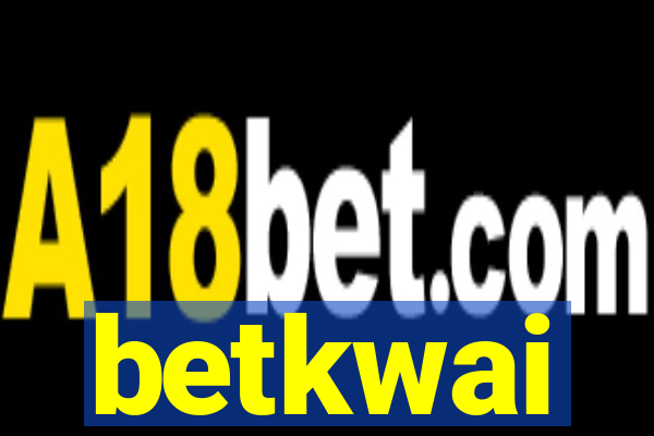betkwai