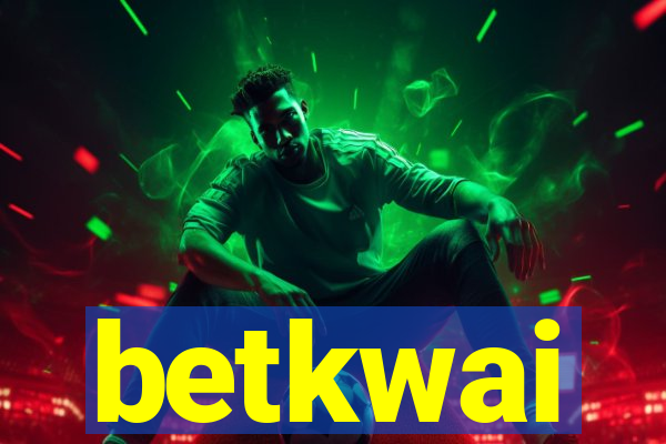 betkwai