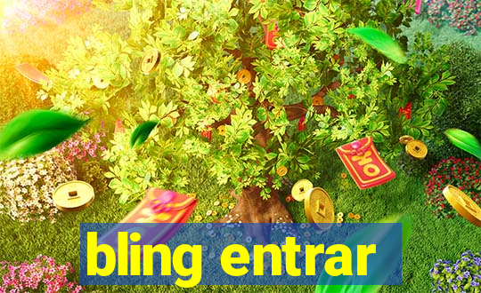 bling entrar
