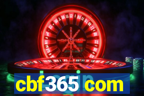 cbf365 com