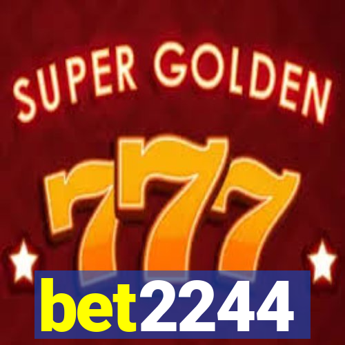 bet2244