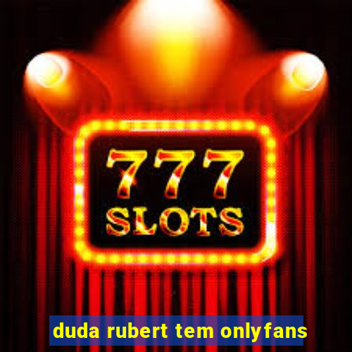duda rubert tem onlyfans