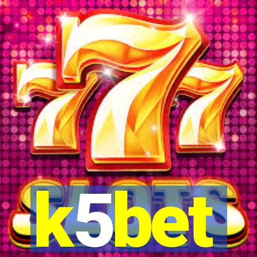 k5bet