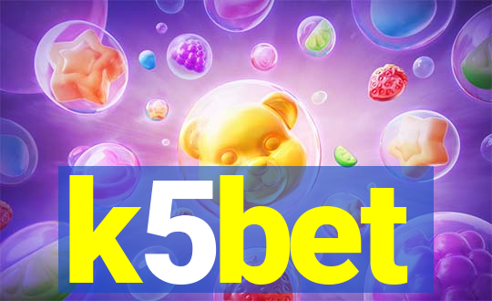 k5bet