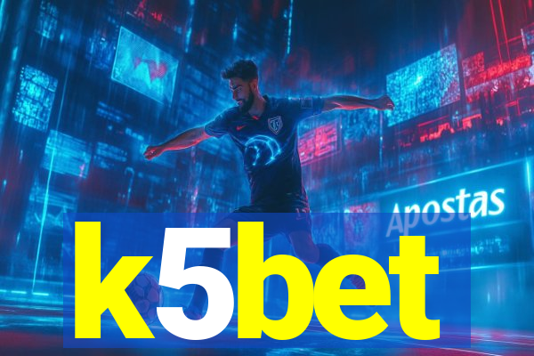 k5bet