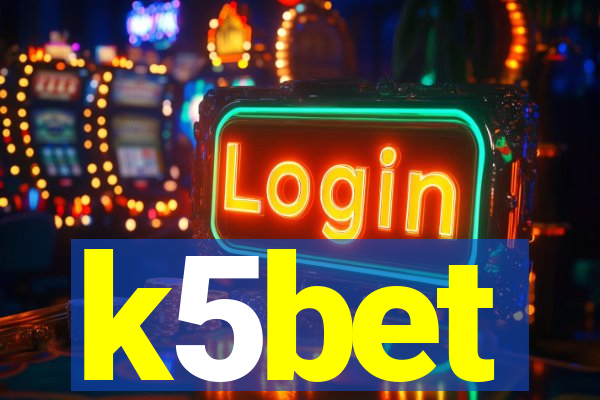 k5bet