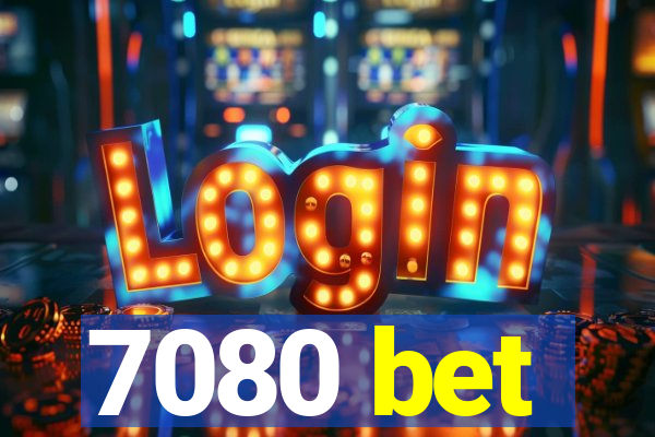 7080 bet