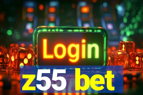 z55 bet