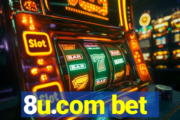 8u.com bet
