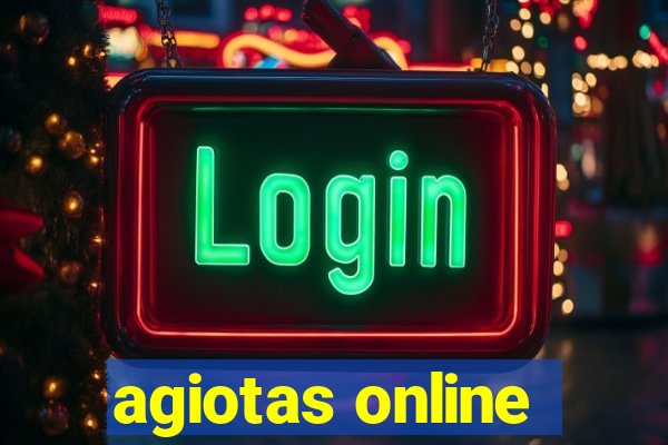 agiotas online