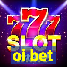 oi bet