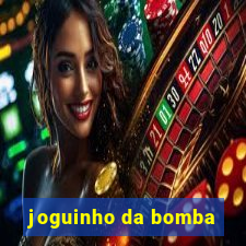 joguinho da bomba