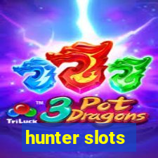hunter slots