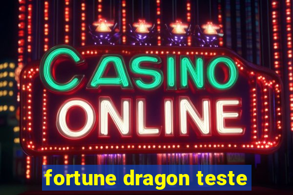 fortune dragon teste