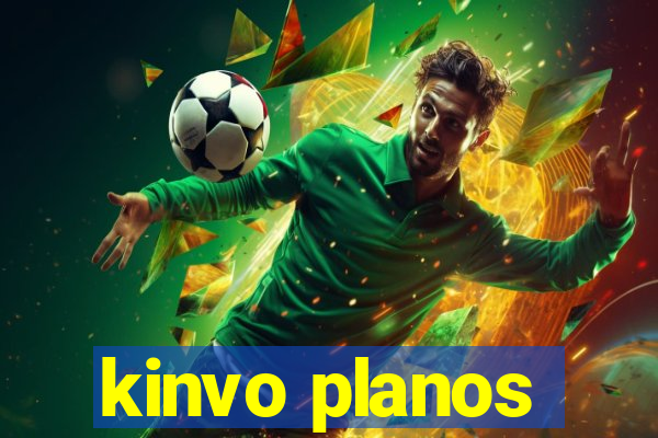 kinvo planos