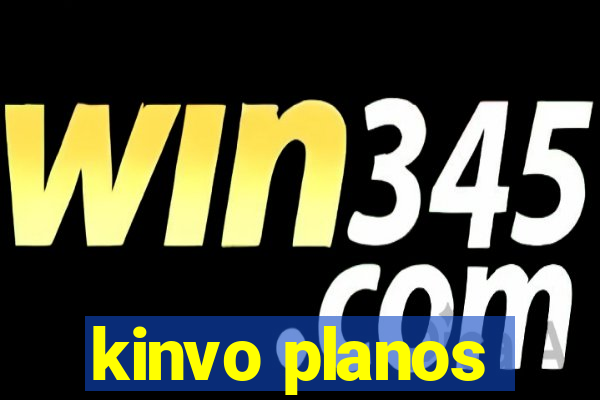 kinvo planos