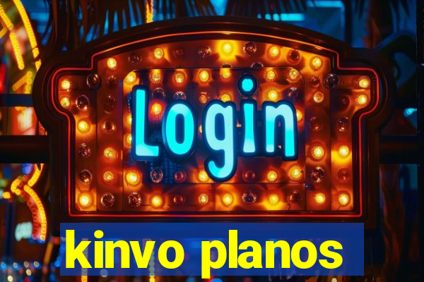 kinvo planos