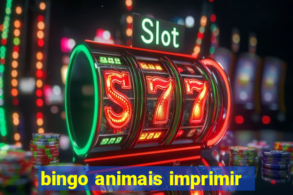 bingo animais imprimir