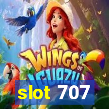slot 707