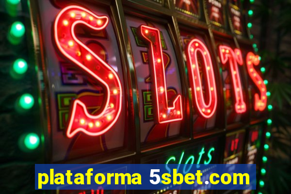plataforma 5sbet.com