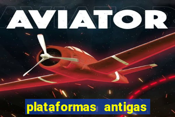 plataformas antigas de jogos
