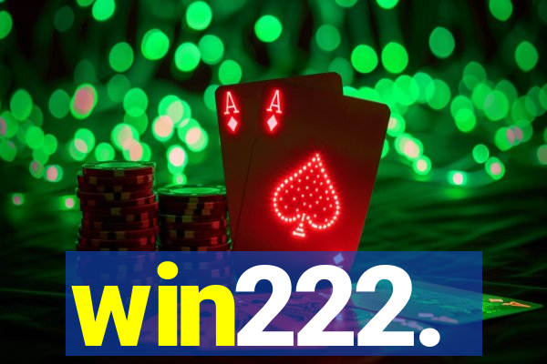 win222.