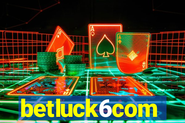 betluck6com