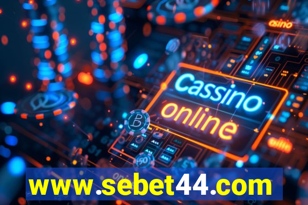 www.sebet44.com