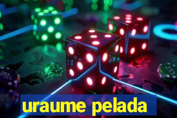 uraume pelada