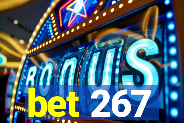 bet 267